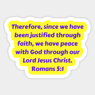 Bible Verse Romans 5:1 Sticker